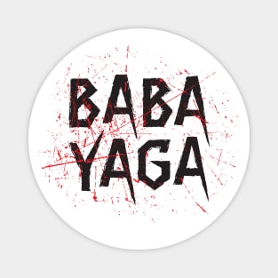 Big Bad BABA YAGA Magnet